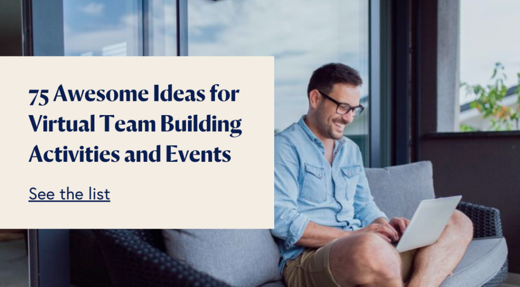 10 All Hands Meeting Ideas That Keep Team Members Engaged 75 Awesome Ideas for Virtual Team Building Activities and Events 3
