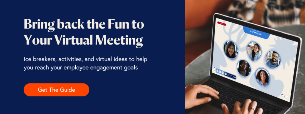 Quick Ideas to Celebrate Employee Appreciation Day CTA Bring back the Fun to Your Virtual Meeting Guide