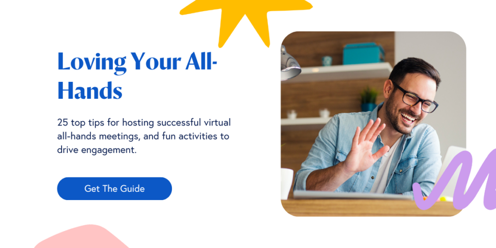 10 All Hands Meeting Ideas That Keep Team Members Engaged CTA Loving Your All Hands Guide